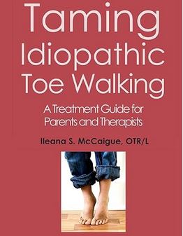 taming idiopathic toe walking