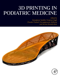 3D Printing in Podiatric Medicine