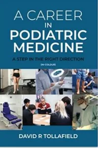 A Career in Podiatric Medicine: A Step in the Right Direction