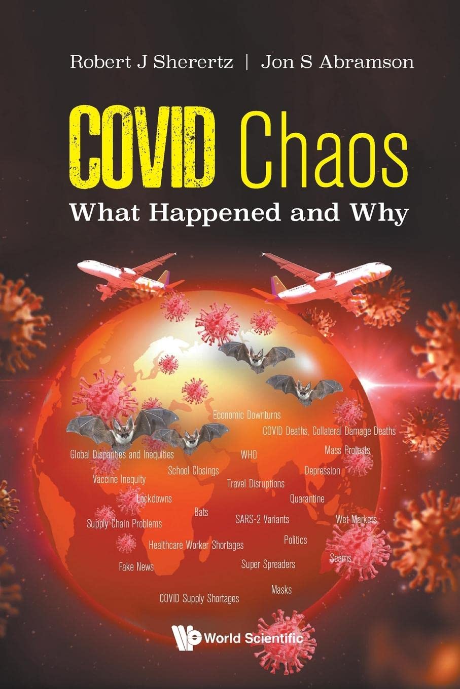 Covid Chaos: What Happened And Why