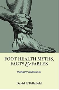 Foot Health Myths, Facts & Fables: Podiatry Reflections