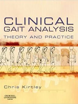 Clinical Gait Analysis: Theory and Practice