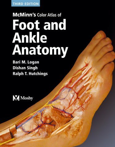 McMinn's Color Atlas of Foot & Ankle Anatomy