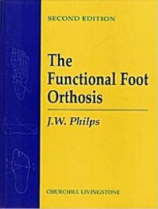 The Functional Foot Orthosis